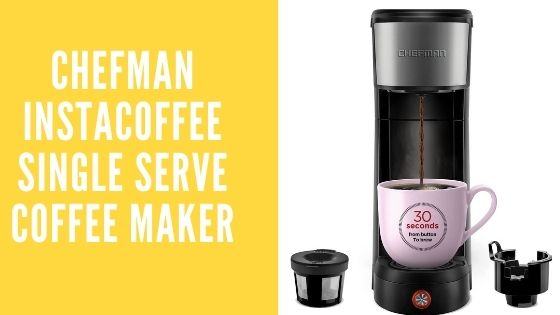 Chefman InstaCoffee Single Serve Coffee Maker