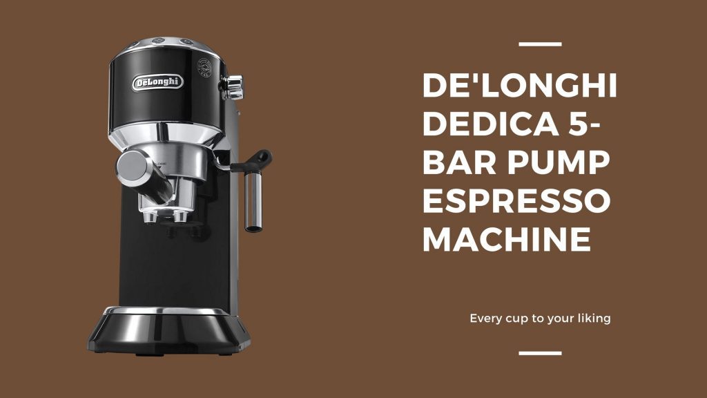 De'Longhi Dedica 5-Bar Pump Espresso Machine
