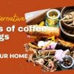 alternative uses of coffee in your home